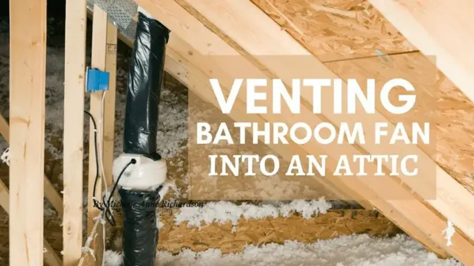 can a bathroom fan vent into the attic