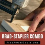 Can a Brad Nailer Use Staples: Ultimate Guide and Comparison