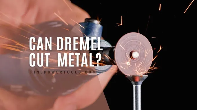 can a dremel cut metal