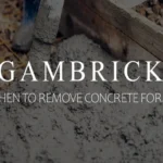 When to Remove Forms from Concrete: Best Practices for Form Removal