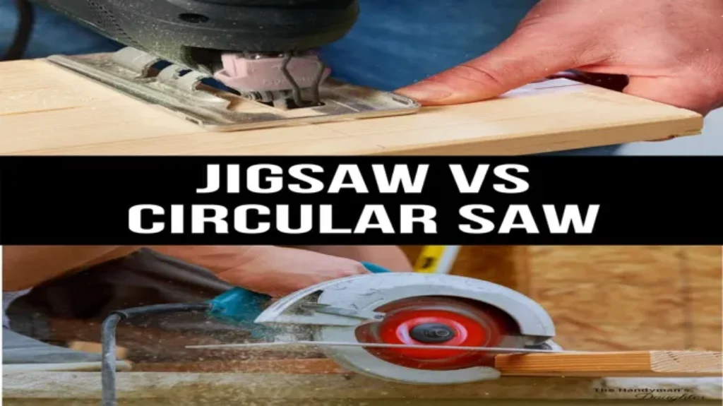 When to Use Jigsaw vs Circular Saw: Know the Best Tool for Your Project