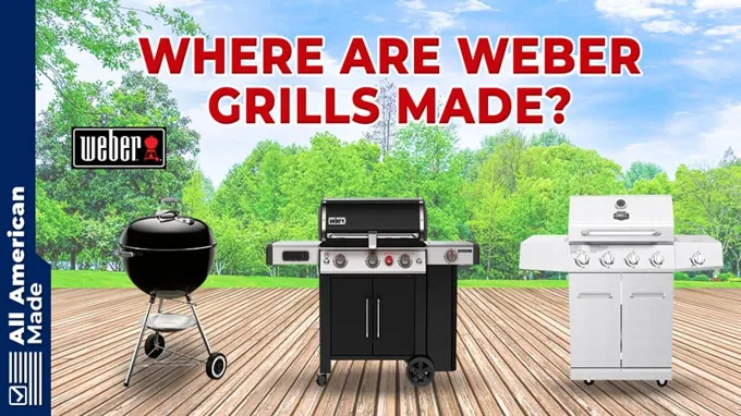 where are weber grills made