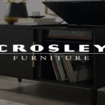 Where is Crosley Furniture Manufactured? Find Out the Manufacturing Origins of Crosley Furniture