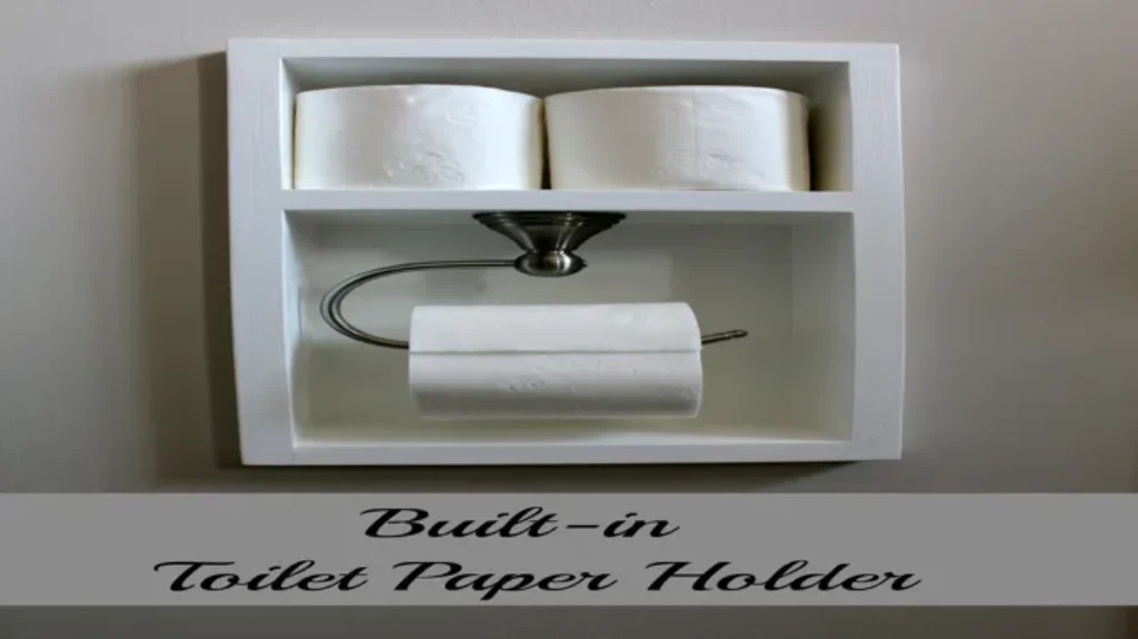 Where to Place a Toilet Paper Holder: The Ultimate Guide