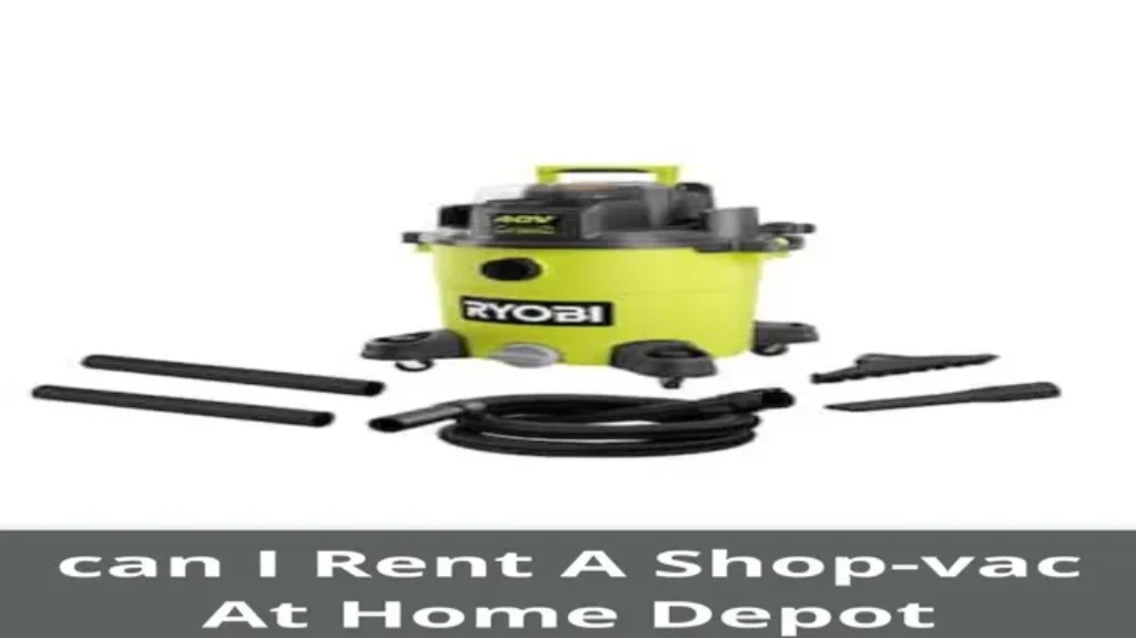 Where to Rent a Shop Vac: Find the Perfect Cleaning Tool Here