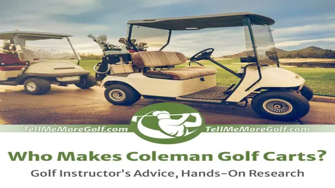 who makes coleman golf carts