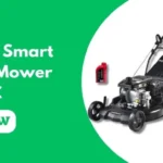 Who Makes Power Smart Lawn Mower: All You Need to Know