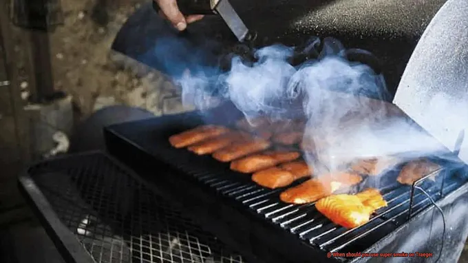 when to use super smoke on traeger